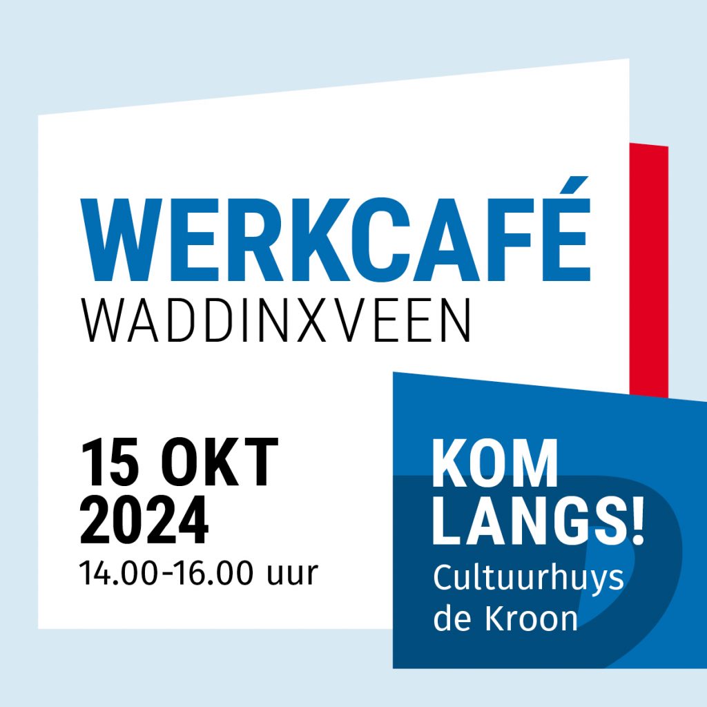 Werkcafé 15 oktober 2024